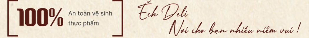 đôi nét về ếch deli